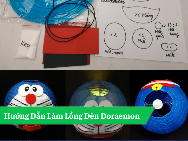 Hướng Dẫn Làm Lồng Đèn Đoraemon